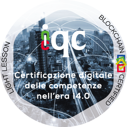 "Certificazione digitale delle competenze nell’era I4.0 attraverso l’uso dell’Open Badge con Tecnologia BlockChain"